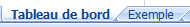 Tableau de bord et exemple